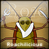 Roachilicious